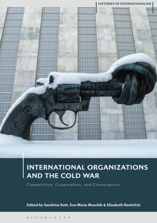New book: International Organizations and the Cold War